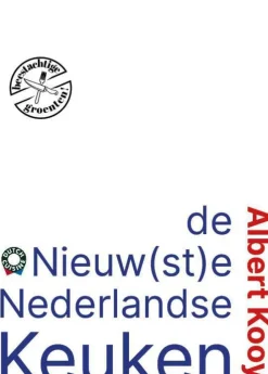 wehkamp Albert Kooy De Nieuwste Nederlandse Keuken^ Kookboeken