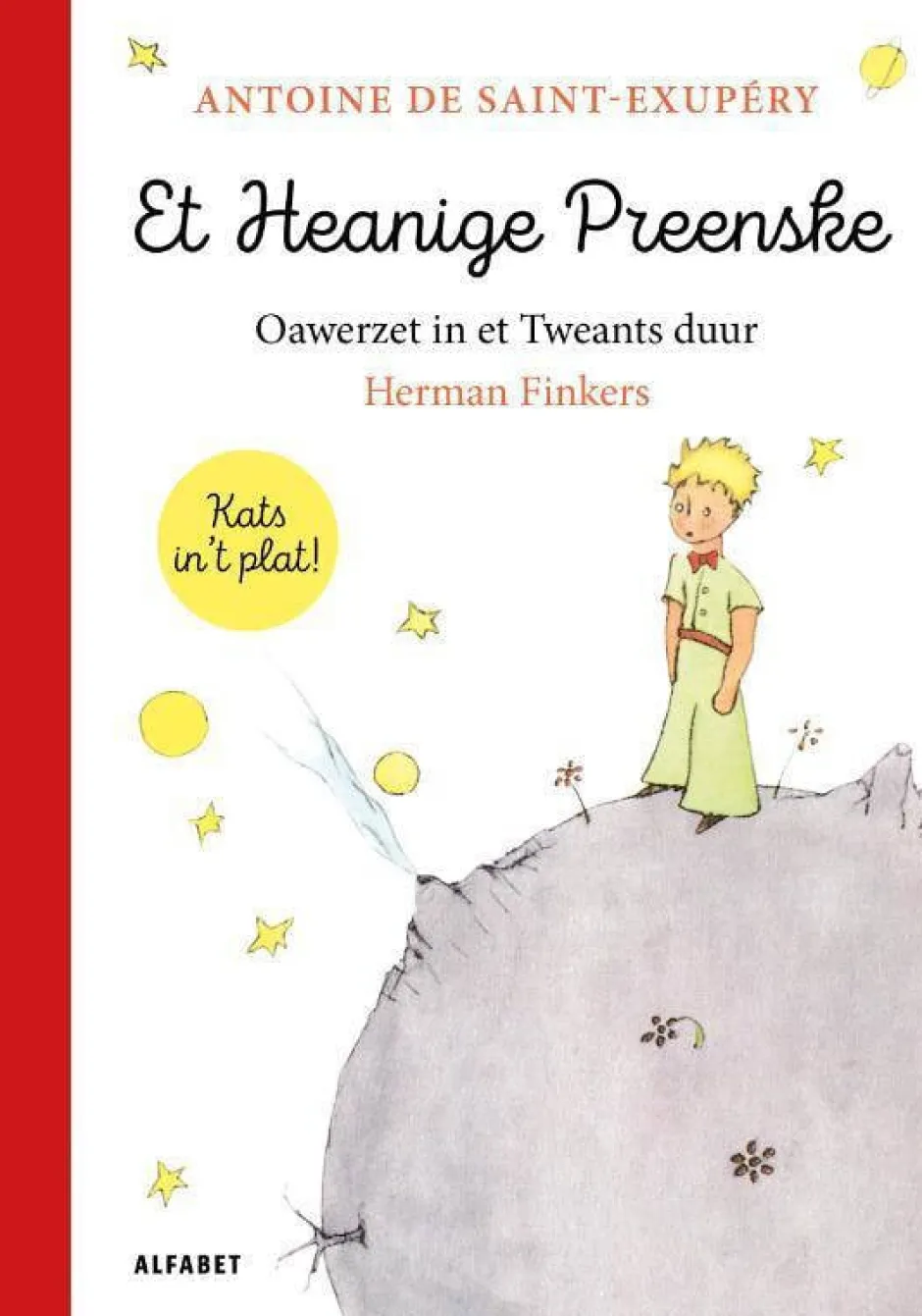 wehkamp Antoine De Saint-Exupery En Herman Finkers Et Heanige Preenske^ Literatuur
