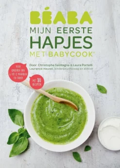 wehkamp Christophe Saintagne En Laura Portelli Beaba Mijn Eerste Hapjes Met Babycook^ Kookboeken