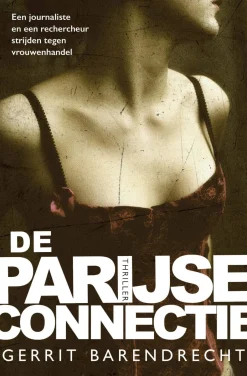 wehkamp Gerrit Barendrecht Katz & De Morsain: De Parijse Connectie^ Thrillers