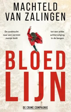 wehkamp Machteld Van Zalingen Bloedlijn^ Thrillers