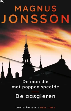 wehkamp Magnus Jonsson De Man Die Met Poppen Speelde En De Aasgieren _2 Scandinavische Topthrillers In 1^ Thrillers