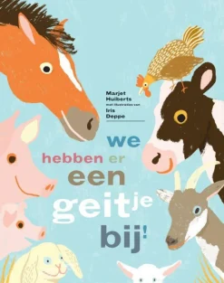 wehkamp Marjet Huiberts We Hebben Er Een Geitje Bij!^ Kinderboeken