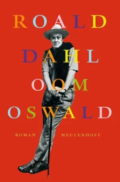 wehkamp Roald Dahl Oom Oswald^ Literatuur